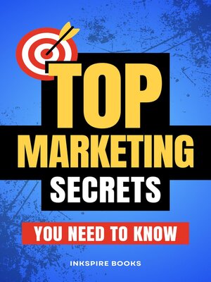cover image of Top Marketing Secrets You Need to Know